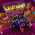 The Indian Hip-Hop Compilation Vol. 2 - Siyaahi Song Download