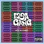 Issa Gang - Lokal Gang - Siyaahi Song Download